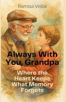 Paperback Always With You, Grandpa Book