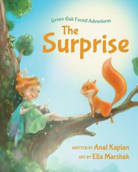 Paperback Green-Oak Forest Adventures: The Surprise Book