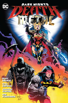 Dark Nights: Death Metal - Book #7.5 of the Justice League (2018)