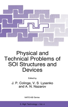 Hardcover Physical and Technical Problems of Soi Structures and Devices Book