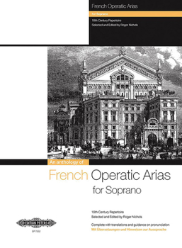 Paperback French Operatic Arias for Soprano and Piano: 19th Century Repertoire with Translations and Guidance on Pronunciation Book