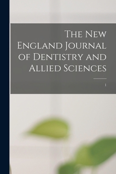Paperback The New England Journal of Dentistry and Allied Sciences; 1 Book