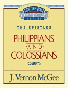Paperback Thru the Bible Vol. 48: The Epistles (Philippians/Colossians) Book