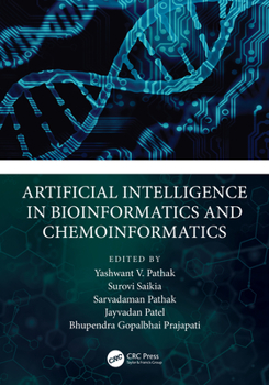 Paperback Artificial Intelligence in Bioinformatics and Chemoinformatics Book