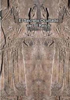 Paperback El Secreto Ocultado del III Reich [Spanish] Book