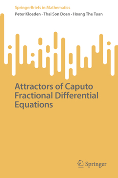 Paperback Attractors of Caputo Fractional Differential Equations Book
