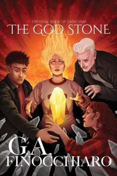 Paperback The God Stone: The Final Book of Cataclysm Book