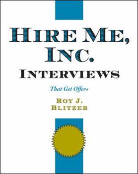 Paperback Hire Me, Inc. Interviews: That Get Offers Book