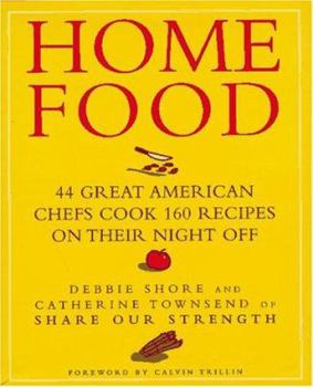 Hardcover Home Food: 44 Great American Chefs Cook 160 Recipes on Their Night Off Book