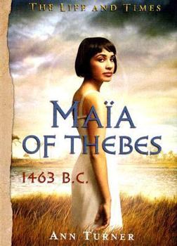 Hardcover Maia of Thebes, 1463 B.C. Book
