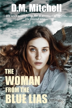 Paperback The Woman from the Blue Lias Book