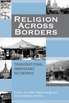 Paperback Religion Across Borders: Transnational Immigrant Networks Book