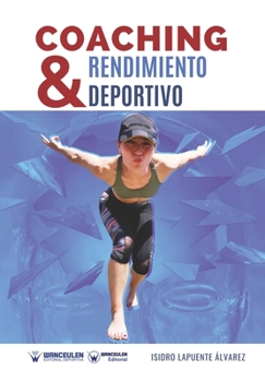 Paperback Coaching y rendimiento deportivo [Spanish] Book