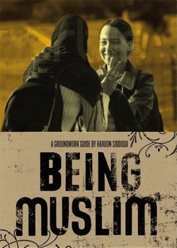 Paperback Being Muslim (Groundwork Guides) Book