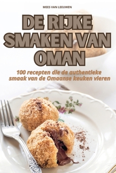Paperback de Rijke Smaken Van Oman [Dutch] Book
