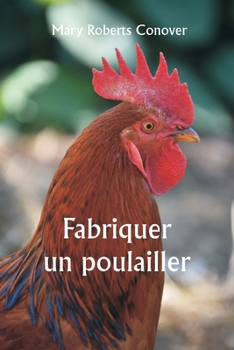 Paperback Fabriquer un poulailler [French] Book