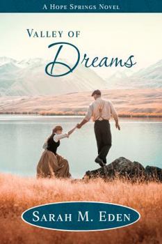 Valley of Dreams - Book #6 of the Hope Springs