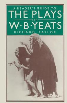 Paperback A Reader's Guide to the Plays of W. B. Yeats Book