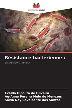 Résistance bactérienne (French Edition)