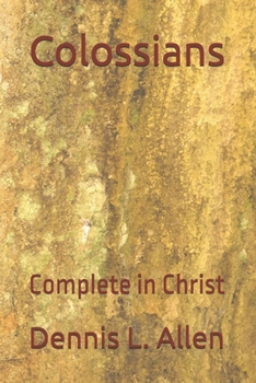 Paperback Colossians: Complete in Christ Book