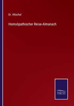 Paperback Homoöpathischer Reise-Almanach [German] Book