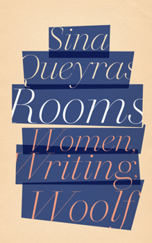 Paperback Rooms: Women, Writing, Woolf Book