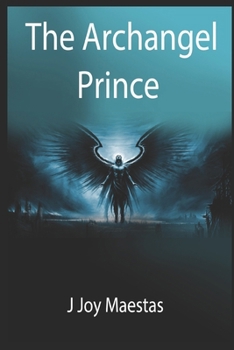 Paperback The Archangel Prince Book