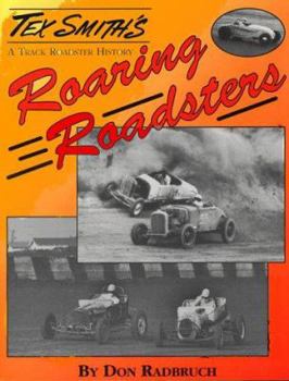 Paperback Roaring Roadsters; A Track Roadsters History Book