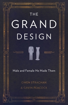 Paperback The Grand Design: Male and Female He Made Them Book