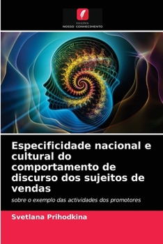 Paperback Especificidade nacional e cultural do comportamento de discurso dos sujeitos de vendas [Portuguese] Book