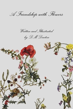 Paperback A Friendship with Flowers Book