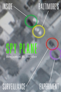 Spy Plane: Inside Baltimore's Surveillance Experiment