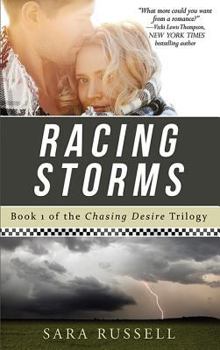 Paperback Racing Storms: The Chasing Desire Trilogy Book