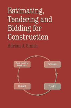 Hardcover Estimating, Tendering and Bidding for Construction Work (Macmillan Building and Surveying Series) Book