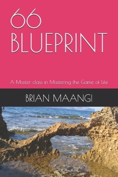Paperback 66 Blueprint: A Master class in Mastering the Game of Life Book