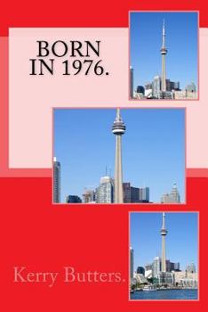 Paperback Born in 1976. Birthday Nostalgia. Book