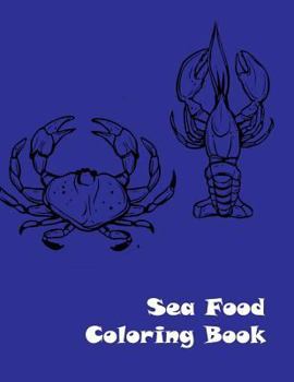 Paperback Sea Food Coloring Book