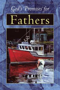 Paperback God's Promises for Fathers: Previously Titled God's Power for Fathers Book