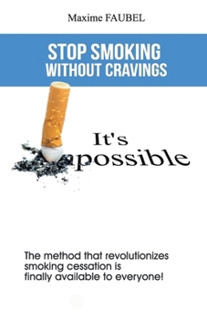 Paperback Stop smoking without cravings: It's possible Book