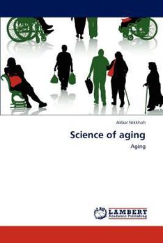 Paperback Science of aging Book