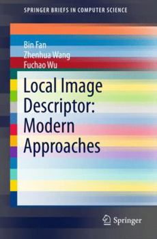 Paperback Local Image Descriptor: Modern Approaches Book