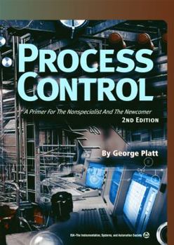Paperback Process Control: A Primer for the Nonspecialist and the Newcomer Book