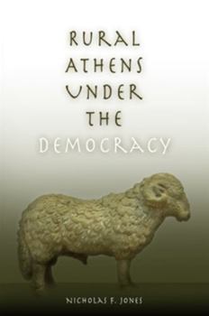 Hardcover Rural Athens Under the Democracy Book