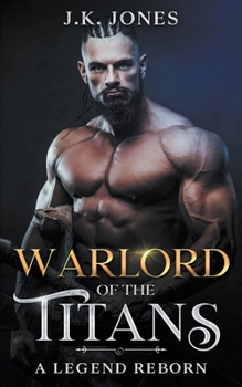 Paperback Warlord of the Titans: A Legend Reborn Book