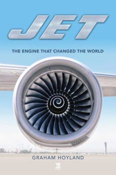 Paperback Jet: The Engine That Changed the World Book