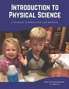 Paperback Introduction to Physical Science: A Science Connected Lab Manual Book