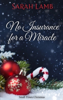 Paperback No Insurance for a Miracle Book