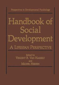 Paperback Handbook of Social Development: A Lifespan Perspective Book