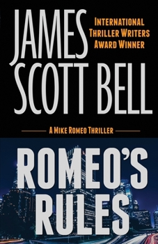 Paperback Romeo's Rules (A Mike Romeo Thriller) Book