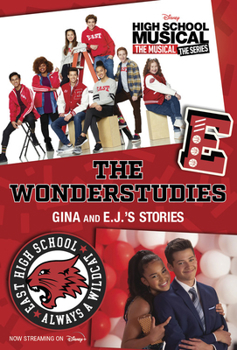 Paperback Hsmtmts: The Wonderstudies: Gina and E.J.'s Stories Book